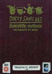 Preview Image for Dirty Sanchez European Invasion The Complete 3rd Series (UK)