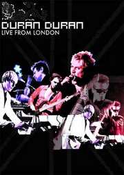 Preview Image for Front Cover of Duran Duran: Live From London (Deluxe Edition)