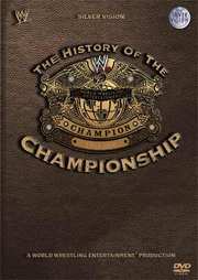 Preview Image for WWE: History Of The WWE Championship (3 discs) (UK)