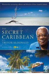 Preview Image for The Secret Caribbean with Trevor McDonald
