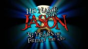 Preview Image for Image for His Name Was Jason: 30 Years of Friday the 13th