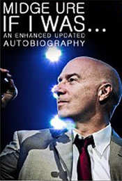 Preview Image for Image for Midge Ure: If I Was - An Enhanced Updated Autobiography